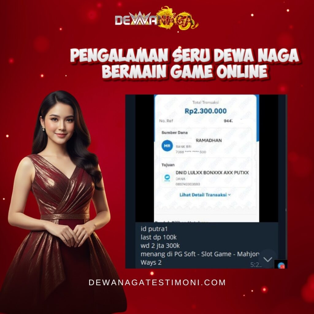 Pengalaman Seru Dewa Naga